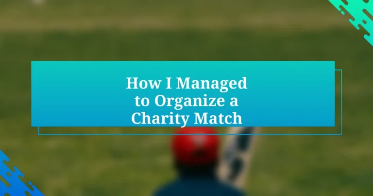 How I Managed to Organize a Charity Match