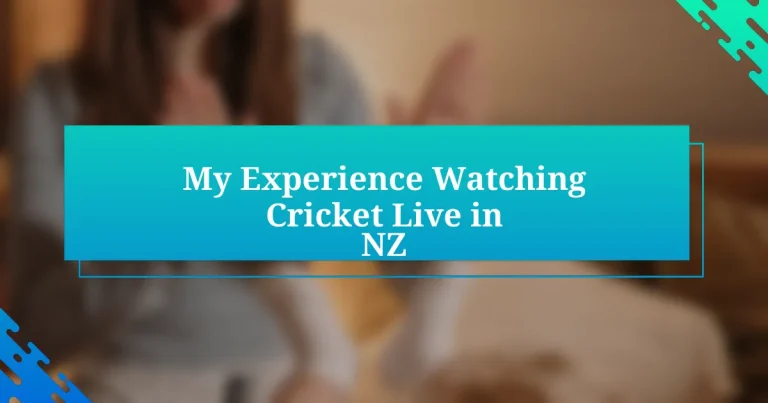 My Experience Watching Cricket Live in NZ