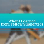 What I Learned from Fellow Supporters